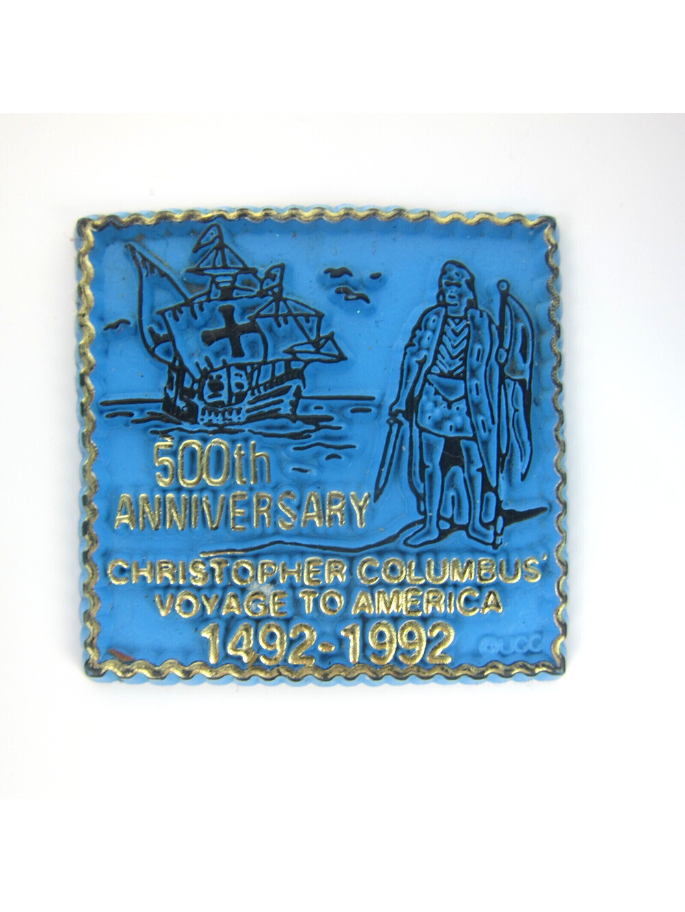 Vintage Christopher Columbus 500th Anniversary Refrigerator Magnet 1492-1992